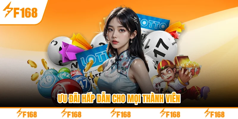 Ưu đãi hấp dẫn cho mọi thành viên